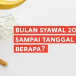 Bulan Syawal 2026 Sampai Tanggal Berapa