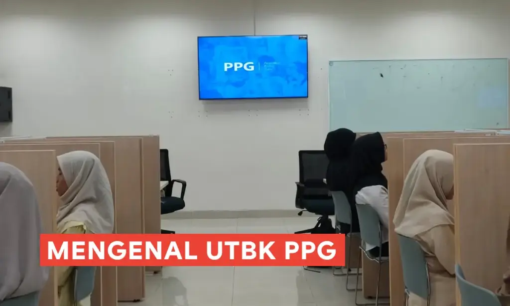 Mengenal utbk ppg