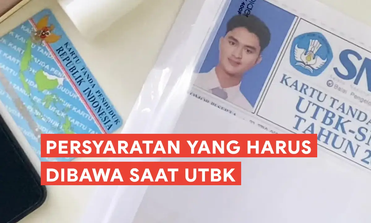 persyaratan yang harus dibawa saat utbk