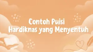 Contoh Puisi Tentang Hardiknas