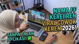 Nama FF Keren Viral Cowok Keren 2026