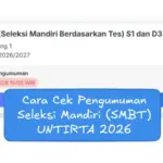 Cara Cek Pengumuman SMBT Mandiri UNTIRTA 2026
