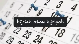 Hijriah atau Hijriyah