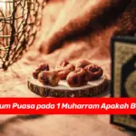 Bolehkah Puasa pada 1 Muharram? Ini Penjelasan Ulama dan Dalilnya