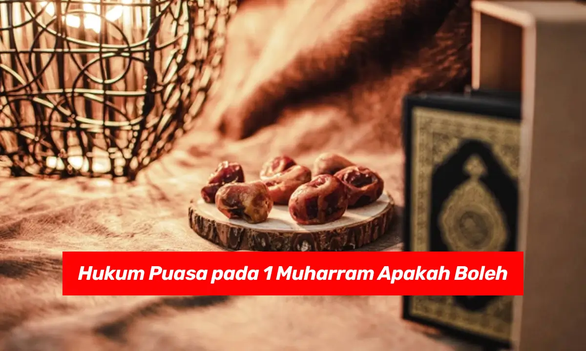Hukum Puasa pada 1 Muharram Apakah Boleh
