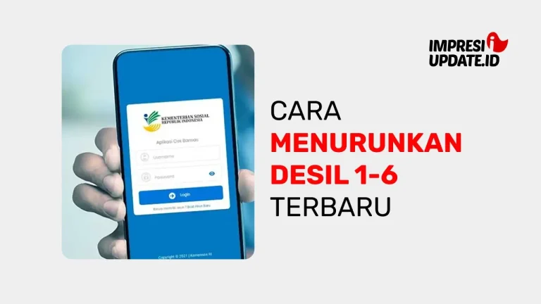 Cara Menurunkan Desil 6-10 Menjadi 1-4 Terbaru 2026 melalui Perlinsos